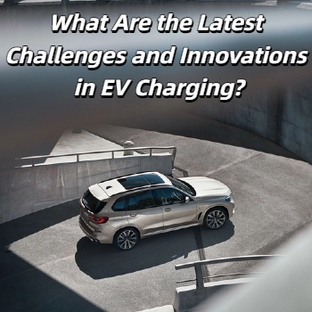 ¿Cuáles son los últimos desafíos e innovaciones en la carga de vehículos eléctricos?