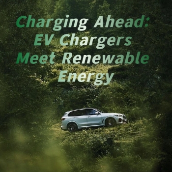 Avanzando: Los cargadores de vehículos eléctricos se unen a las energías renovables